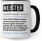 Tasse Meister lustig, Meister Geschenk Beruf, Spruch Kaffeebecher Handwerksmeister Geschenkidee, Beruf Meisterprüfung Kaffee-Tasse Meisterbrief Teetasse Becher