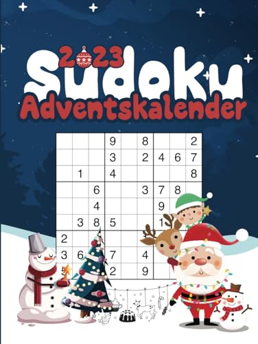 Sudoku Adventskalender 2023: Rätsel Adventskalender Für Erwachsene MIT 110 Sudokus in 3 von Leicht Bis Schwer MIT Lösungen in Großer Schrift Für Erwachsene Senioren Rentner | Weihnachten Geschenk