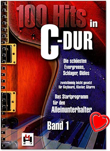 100 Hits in C-Dur - Band 1 - Die schönsten Evergreens, Schlager, Oldies - inkl Herzklammer - BOE7696.