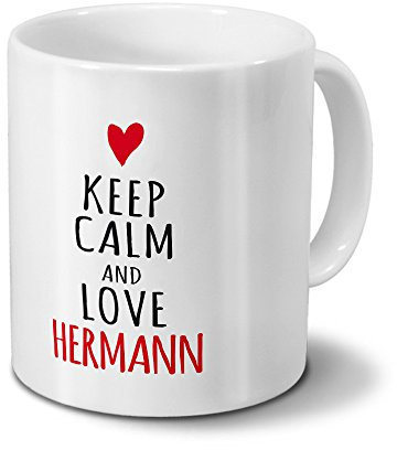 digital print Tasse mit Namen Hermann - Motiv Keep Calm - Namenstasse, Kaffeebecher, Mug, Becher, Kaffeetasse - Farbe Weiß