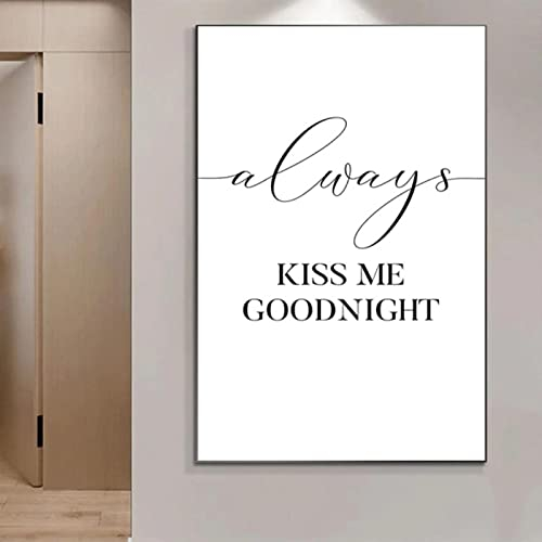 SDVIB Always Kiss Me Goodnight Wandkunst Moderner Brief Einfacher Stil Leinwandmalerei Liebhaber Raumdekor Poster Drucke Bilder 40x60cm Rahmenlos