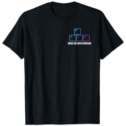 WASD Dinge die mich bewegen – Geschenk für Gamer T-Shirt