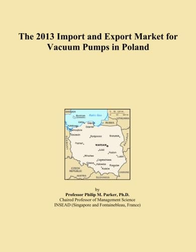 The 2013 Import and Export Market for Vacuum Pumps in Poland