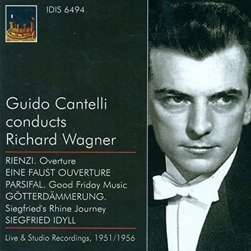 Guido Cantelli Conducts Richard Wagner