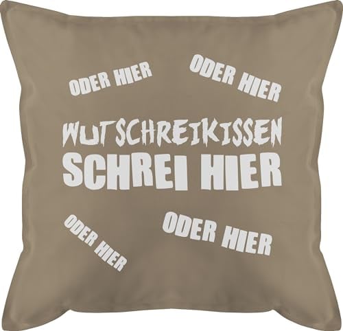 Kissen 50x50 - Statement - Wutschreikissen - schrei hier - 50 x 50 cm - Beige - kissenbezug mit füllung wut bezug schmusekissen spruchkissen statements schreien männerkissen wutkissen sprüche