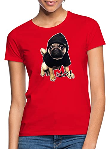 Spreadshirt Hip Hop Mops Yo Frauen T-Shirt, M, Rot