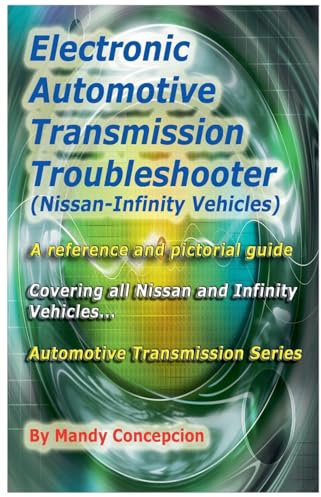 Electronic Automotive Transmission Troubleshooter Nissan-Infinity Vehicles