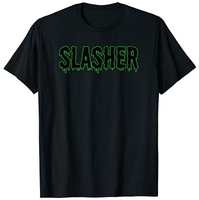 Slasher - Scary Halloween Gross Zombie Horror Creepy T-Shirt