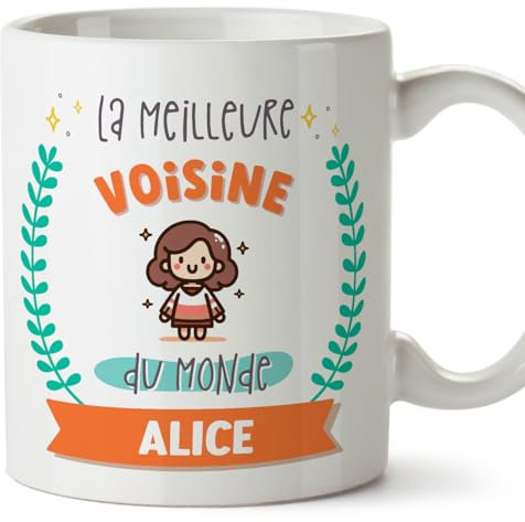 Mugffins Tasses Personnalisables pour VOISINE - En Français - Cadeau Personalisé- Meilleur du monde - Avec dessin - 11 oz / 330 ml