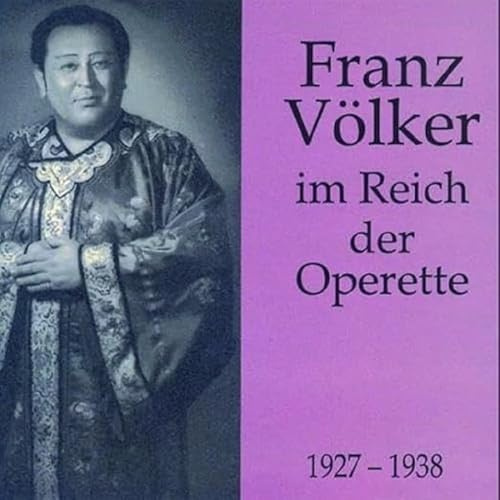 Franz Volker - im Reich der Operetta