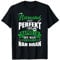 Niemand ist Perfekt Aber als Rapidler Verdammt Nah dran T-Shirt
