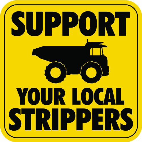 Ritrama Indigos UG Auto Aufkleber 3 - Support Your Local Strippers Hard Hat Stickers Designed by Earl 50mm