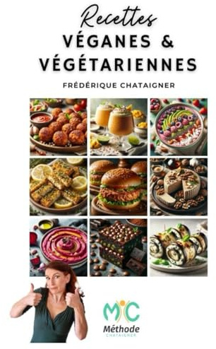 Recettes véganes & végétariennes
