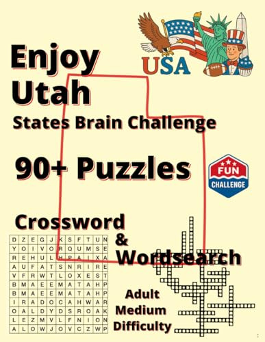 Explore Utah: Legends, Nature & Nostalgia: 90+ Word Puzzles (Explore America: State Brain Challenge)