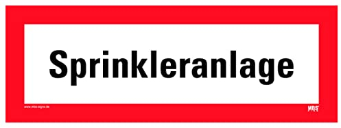 Aufkleber Hinweis Sprinkleranlage Brandschutz Schild Folie selbstklebend ähnl. DIN 4066 | 297x105mm Made in Germany