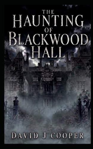 The Haunting of Blackwood Hall: books about haunted houses