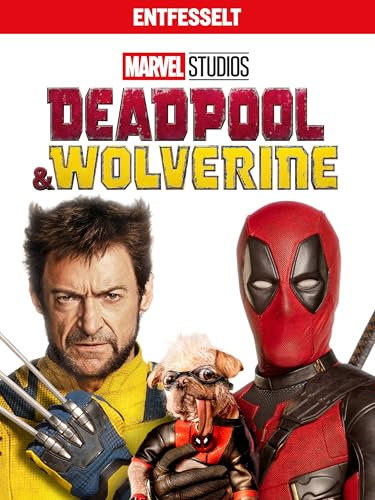 Deadpool & Wolverine | Bonus | Entfesselt