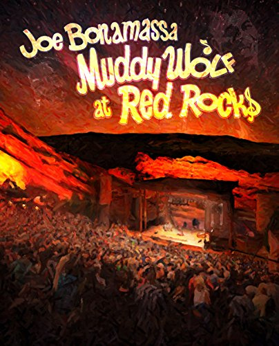 Joe Bonamassa: Muddy Wolf at Red Rocks [Blu-ray]