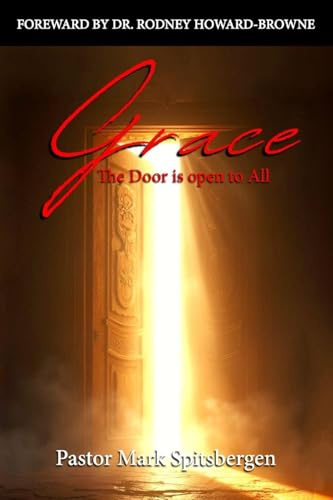 Grace: The Door is Open to All