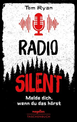 Radio Silent - Melde dich, wenn du das hörst: Ein Jugendbuchthriller über True Crime-Podcasts ab 13 Jahren