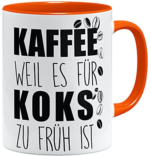 OM3® Tasse à café amusante car il est trop tôt pour le coke II| Tasse en céramique | 325 ml | Imprimé des deux côtés | Orange
