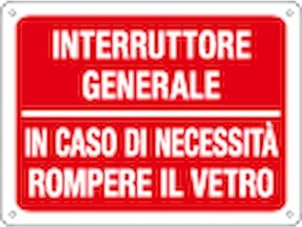 Social Crazy - Cartello Segnaletico Minimalista Rosso 20x31 cm in Alluminio - Interruttore Generale in Caso di Necessità Rompere il Vetro