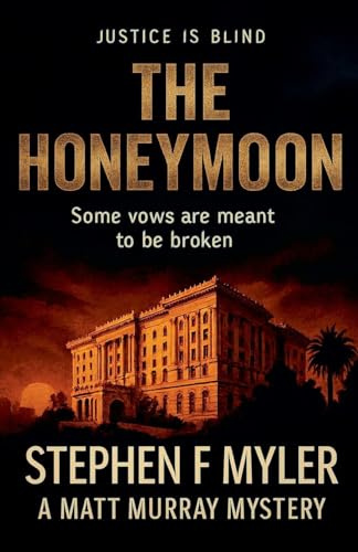 The Honeymoon (Matt Murray Mysteries, Band 9)