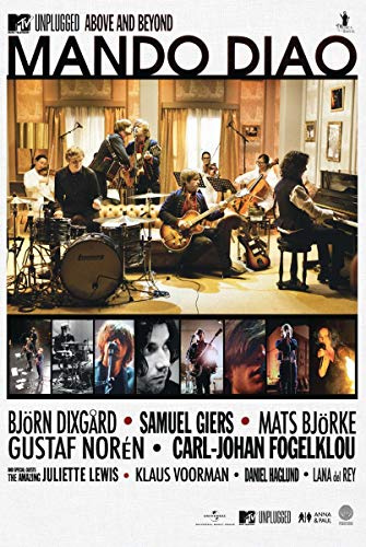 Mando Diao - MTV Unplugged/Above and Beyond