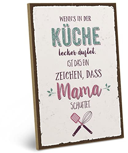 ARTFAVES® Wandbild Holzschild mit Spruch - WENNS IN DER KÜCHE LECKER DUFTET - Türschild Retro Vintage Deko Bild Geschenk - Familie, Mama, Zuhause, Haushalt