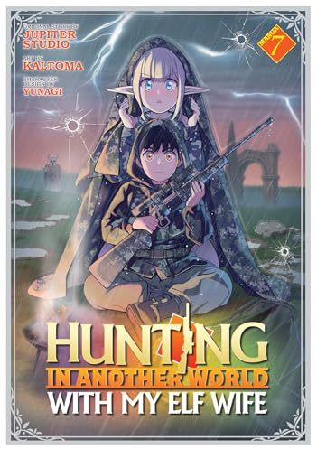 Hunting in Another World With My Elf Wife (Manga) Vol. 7