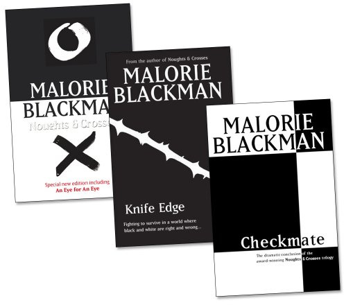Noughts and Crosses Trilogy - Set of 3 Books by Malorie Blackman (Titles Include: Noughts and Crosses, Knife Edge, Checkmate)