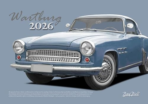 A3 Kalender 2026 mit Motiven passend für Wartburg Liebhaber und Garagen (kein originaler Markenartikel) RetroDesign7 BuyPics4U