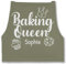 Schürze - Backschürze Damen Frauen - Baking Queen I Backkönigin mit Name I Geschenk Hobby Bäckerin I Backen Geschenkideen - 85x69 - Sage Grün - backkönigin-schürze bäckerschürze back