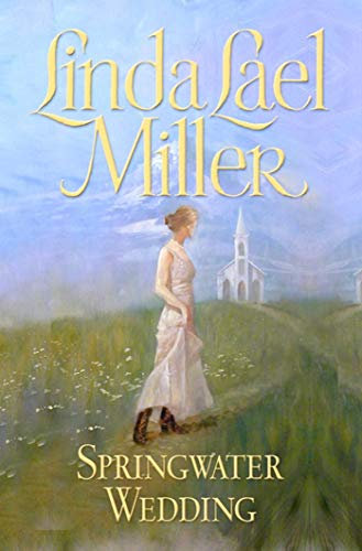 Springwater Wedding (Springwater Seasons Book 7) (English Edition)