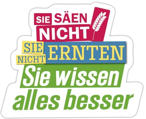 Spreadshirt Bauernprotest Demo Sie Wissen Alles Besser Sticker Aufkleber, 10 x 10 cm, Mattweiß
