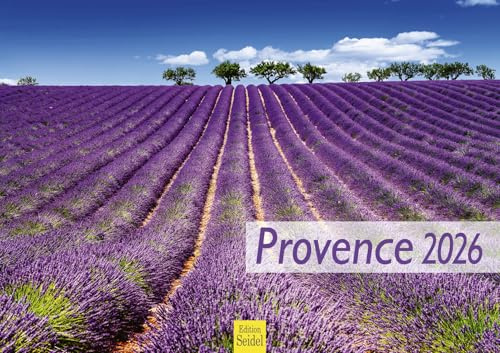 Edition Seidel Premium Kalender Provence 2026 Format DIN A3 Wandkalender Europa Frankreich Marseille Saint-Tropez Avignon Mittelmeer