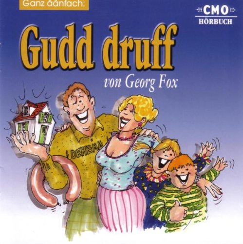 Gudd Druff-Ganz Äänfach