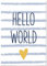 Panorama Poster für Kinderzimmer Hello World 50x70cm - Gedruckt auf qualitativ hochwertigem Poster - Bilder für Kinderzimmer & Bilder Babyzimmer - Dekoration Kinderzimmer