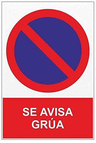 MovilCom® - Adhesivo PROHIBIDO SE AVISARA GRUA 200X300mm Señal prohibición (ref.RD40641)