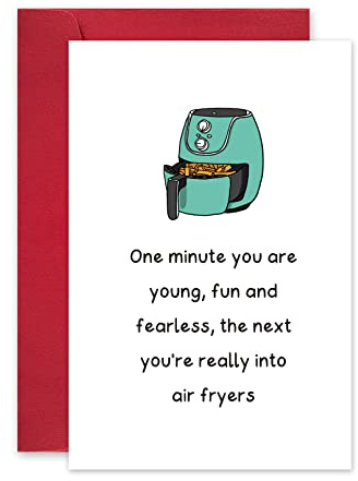 Funny Card for Her Birthday, Unique Air Fryer Bday Card for Woman Friend Sister, One Minute You Are Young, Fun