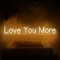 Neon Sign Love You More 3 Modes Led Signs for Bedroom girls Neon Signs For Girls Bedroom Bedroom Birthday Party Home Décor Custom Neon Sign Bar Store Logo Neon Sign
