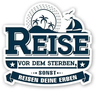 easydruck24de Aufkleber Wohnmobil Reise vor dem Sterben 100 cm - kfz651 | lustig Fun-Aufkleber für Wohnwagen Wohnmobil Camping, witterungsbeständig, vergilbungsfrei