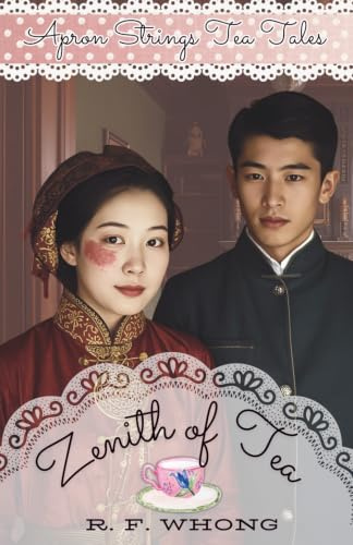 Zenith of Tea: An Apron Strings Tea Tale