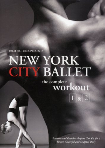 New York City Ballet - The Complete Workout Vol.1 And 2
