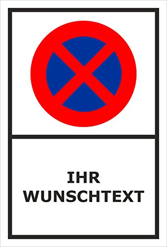 Parken verboten Schild – Abschleppschild - mit individuellem Wunschtext personalisiert – 30x20 cm – 3mm Aluverbund – Verschiedene Größen und Materialien – Mit Bohrlöchern