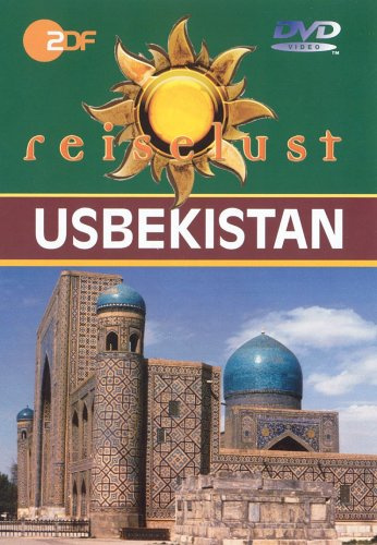 Usbekistan - ZDF Reiselust