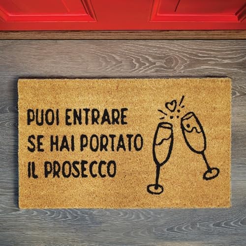 Comart - Zerbino Gag in Cocco - 40x70 cm - Tappetino Simpatico con Scritte Divertenti - per Ingresso Esterno e Interno - Fondo Antiscivolo - Pulizia Facile - Arredo e Regali Casa - Hai il Prosecco