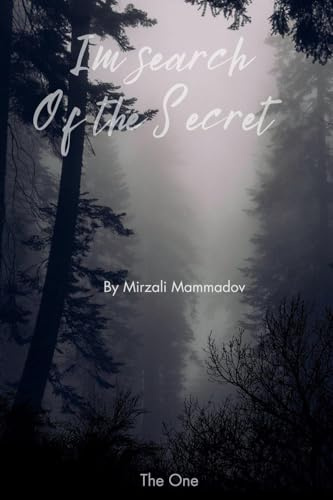 In Search of the Secret (1, Band 1)