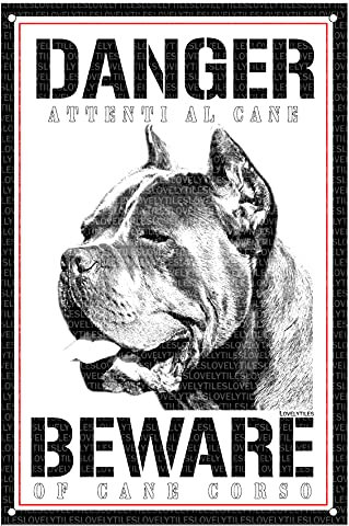 Lovelytiles Cane Corso Targa Cartello ATTENTI al Cane Beware of Danger (Metallo, 15X20)