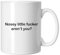 GP-Tees Nosey Little Fucker Cool Novelty Ceramic Mugs for Men, Women, Home & Work
